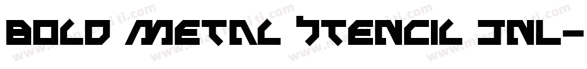 Bold Metal Stencil JNL字体转换